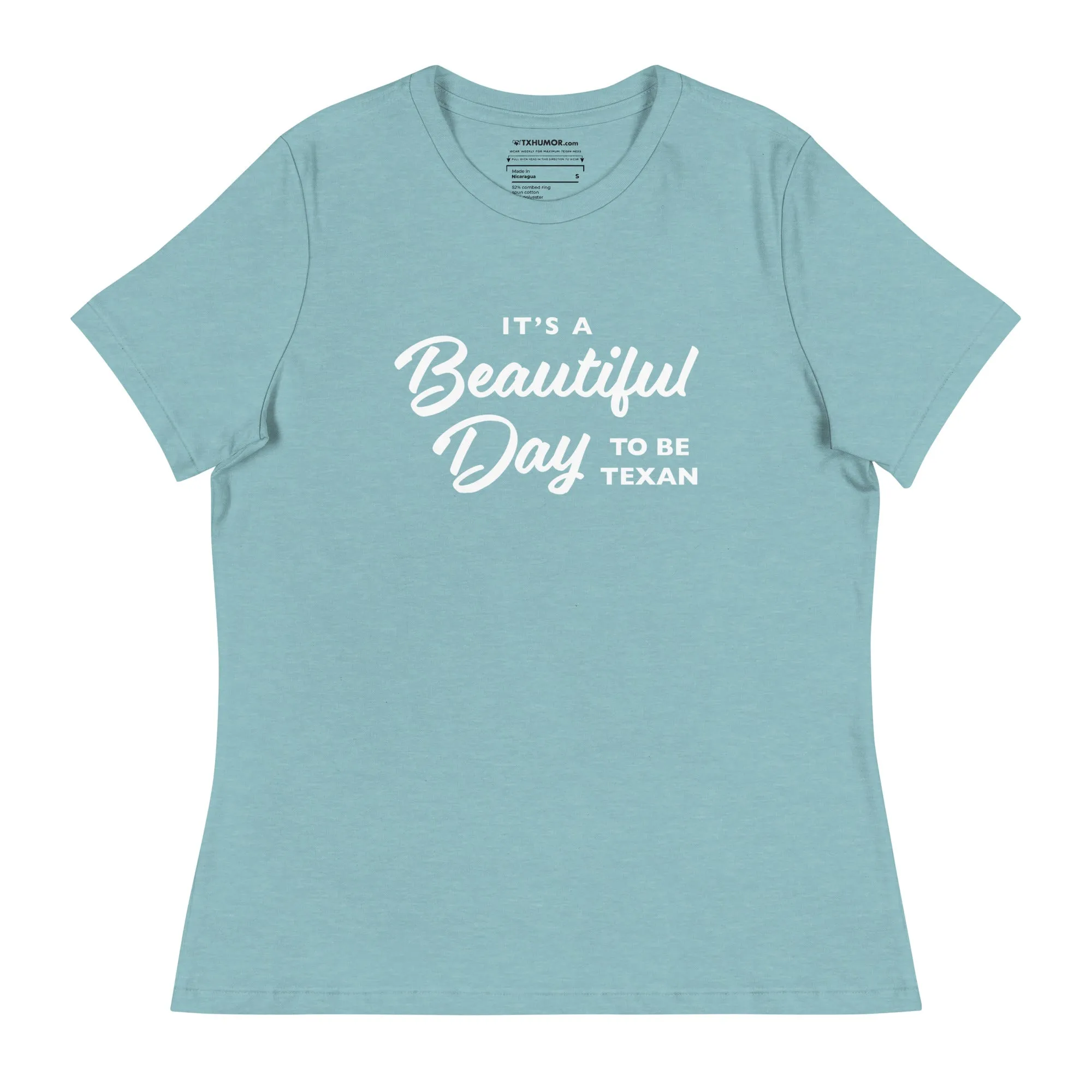 Beautiful Day to Be Texan Women's Relaxed T-shirt