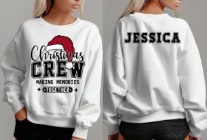 Christmas Crew (Personalize)Sweatshirt (or)T-Shirt